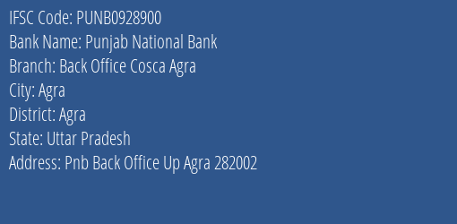 Punjab National Bank Back Office Cosca Agra Branch, Branch Code 928900 & IFSC Code Punb0928900