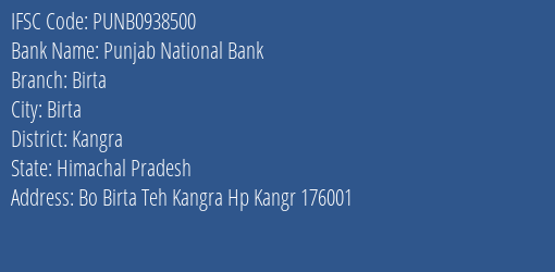 Punjab National Bank Birta Branch Kangra IFSC Code PUNB0938500