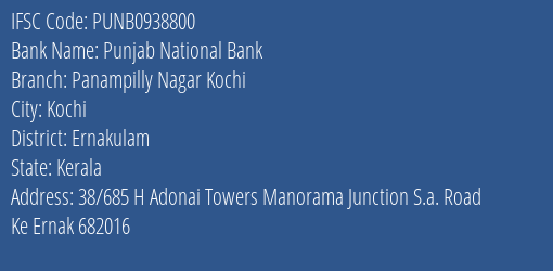 Punjab National Bank Panampilly Nagar Kochi Branch Ernakulam IFSC Code PUNB0938800