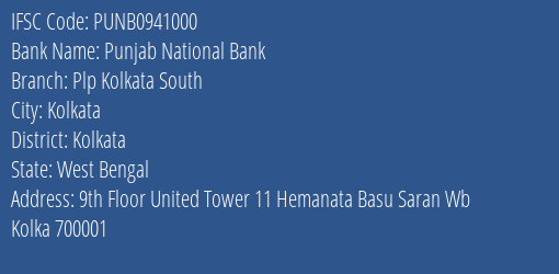 Punjab National Bank Plp Kolkata South Branch, Branch Code 941000 & IFSC Code PUNB0941000