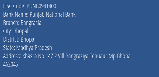 Punjab National Bank Bangrasia Branch, Branch Code 941400 & IFSC Code PUNB0941400