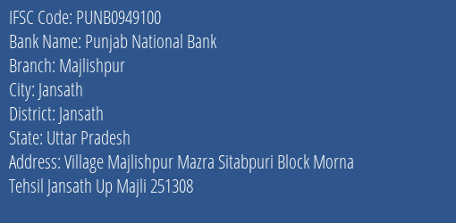Punjab National Bank Majlishpur Branch Jansath IFSC Code PUNB0949100
