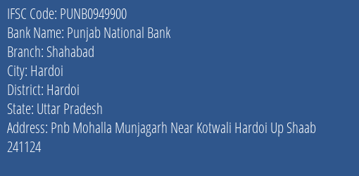 Punjab National Bank Shahabad Branch Hardoi IFSC Code PUNB0949900