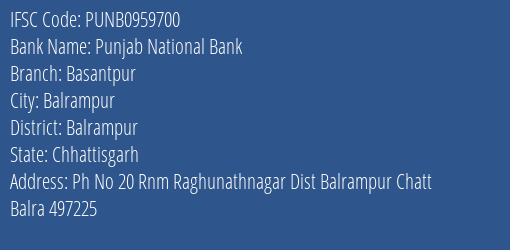 Punjab National Bank Basantpur Branch Balrampur IFSC Code PUNB0959700
