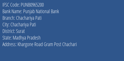 Punjab National Bank Chachariya Pati Branch Surat IFSC Code PUNB0965200