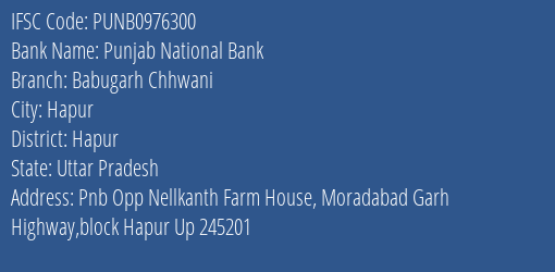Punjab National Bank Babugarh Chhwani Branch Hapur IFSC Code PUNB0976300