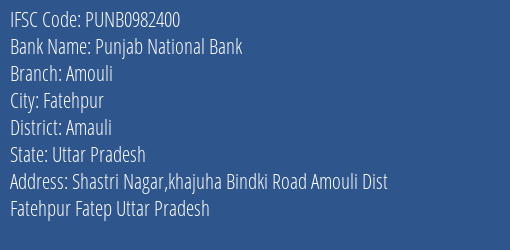 Punjab National Bank Amouli Branch Amauli IFSC Code PUNB0982400