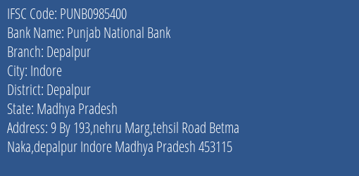 Punjab National Bank Depalpur Branch Depalpur IFSC Code PUNB0985400