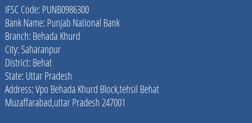Punjab National Bank Behada Khurd Branch Behat IFSC Code PUNB0986300