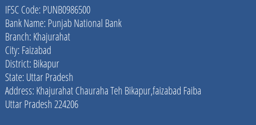 Punjab National Bank Khajurahat Branch, Branch Code 986500 & IFSC Code Punb0986500