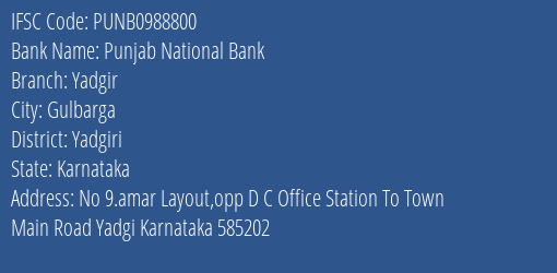 Punjab National Bank Yadgir Branch Yadgiri IFSC Code PUNB0988800