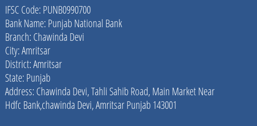 Punjab National Bank Chawinda Devi Branch, Branch Code 990700 & IFSC Code PUNB0990700