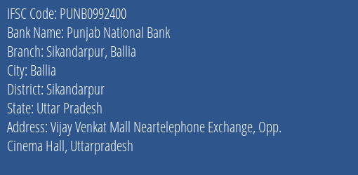 Punjab National Bank Sikandarpur Ballia Branch Sikandarpur IFSC Code PUNB0992400