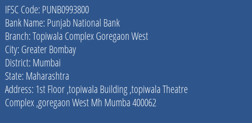 Punjab National Bank Topiwala Complex Goregaon West Branch IFSC Code