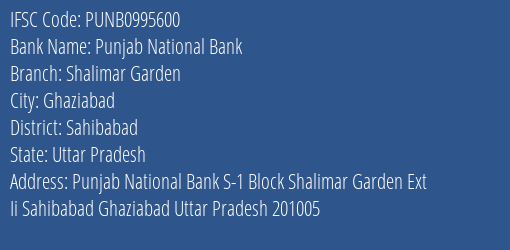 Punjab National Bank Shalimar Garden Branch Sahibabad IFSC Code PUNB0995600