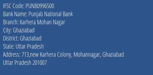 Punjab National Bank Karhera Mohan Nagar Branch, Branch Code 996500 & IFSC Code PUNB0996500
