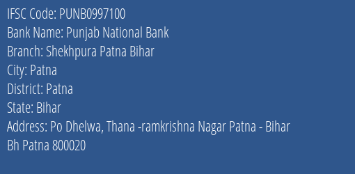 Punjab National Bank Shekhpura Patna Bihar Branch, Branch Code 997100 & IFSC Code PUNB0997100