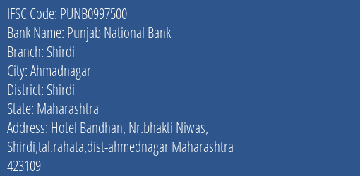 Punjab National Bank Shirdi Branch, Branch Code 997500 & IFSC Code PUNB0997500
