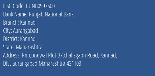 Punjab National Bank Kannad Branch, Branch Code 997600 & IFSC Code PUNB0997600