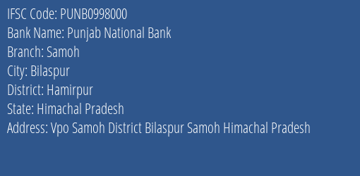 Punjab National Bank Samoh Branch, Branch Code 998000 & IFSC Code PUNB0998000