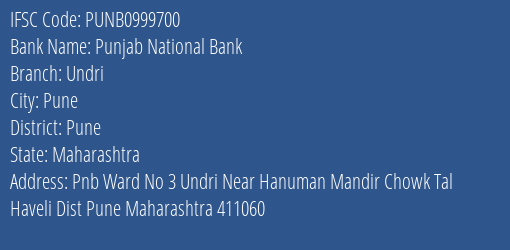 Punjab National Bank Undri Branch, Branch Code 999700 & IFSC Code PUNB0999700