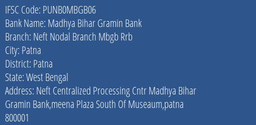 Madhya Bihar Gramin Bank Nura Nur Branch Patna IFSC Code PUNB0MBGB06