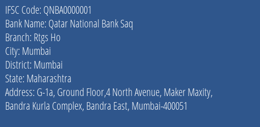 Qatar National Bank Saq Rtgs Ho Branch, Branch Code 000001 & IFSC Code QNBA0000001