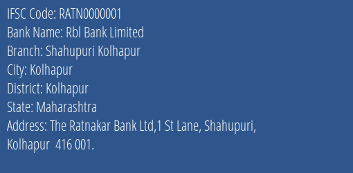 Rbl Bank Limited Shahupuri Kolhapur Branch IFSC Code