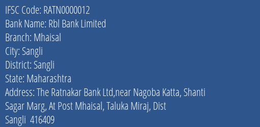 Rbl Bank Mhaisal Branch Sangli IFSC Code RATN0000012