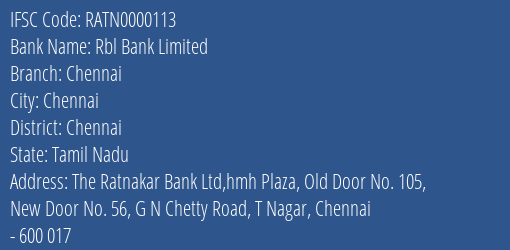 Rbl Bank Limited Chennai Branch, Branch Code 000113 & IFSC Code RATN0000113