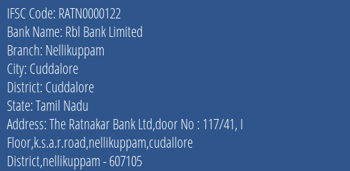 Rbl Bank Limited Nellikuppam Branch, Branch Code 000122 & IFSC Code RATN0000122
