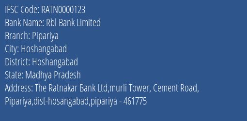 Rbl Bank Pipariya Branch Hoshangabad IFSC Code RATN0000123