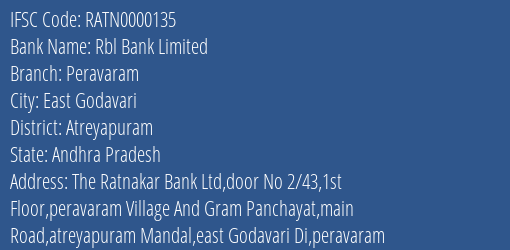 Rbl Bank Peravaram Branch Atreyapuram IFSC Code RATN0000135