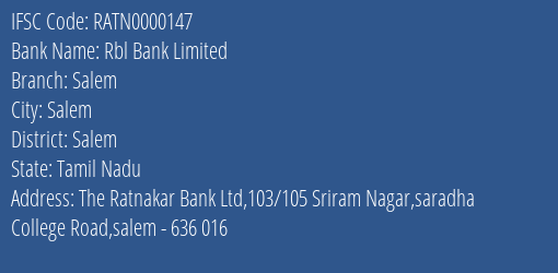Rbl Bank Limited Salem Branch, Branch Code 000147 & IFSC Code RATN0000147