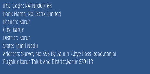 Rbl Bank Limited Karur Branch, Branch Code 000168 & IFSC Code RATN0000168