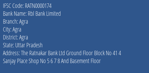 Rbl Bank Limited Agra Branch, Branch Code 000174 & IFSC Code RATN0000174