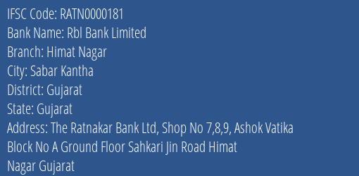 Rbl Bank Limited Himat Nagar Branch, Branch Code 000181 & IFSC Code RATN0000181