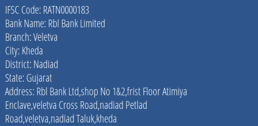 Rbl Bank Limited Veletva Branch, Branch Code 000183 & IFSC Code RATN0000183