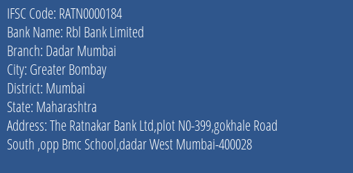 Rbl Bank Limited Dadar Mumbai Branch IFSC Code