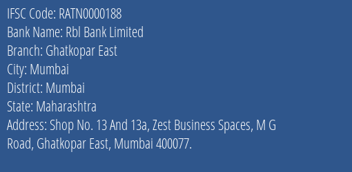 Rbl Bank Limited Ghatkopar East Branch IFSC Code