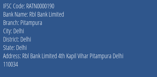 Rbl Bank Limited Pitampura Branch, Branch Code 000190 & IFSC Code RATN0000190