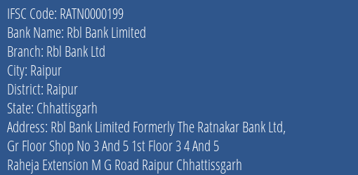 Rbl Bank Limited Rbl Bank Ltd Branch, Branch Code 000199 & IFSC Code RATN0000199