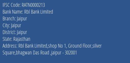 Rbl Bank Limited Jaipur Branch, Branch Code 000213 & IFSC Code RATN0000213