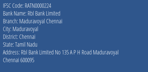 Rbl Bank Limited Maduravoyal Chennai Branch, Branch Code 000224 & IFSC Code RATN0000224