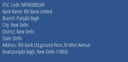 Rbl Bank Limited Punjabi Bagh Branch, Branch Code 000269 & IFSC Code RATN0000269
