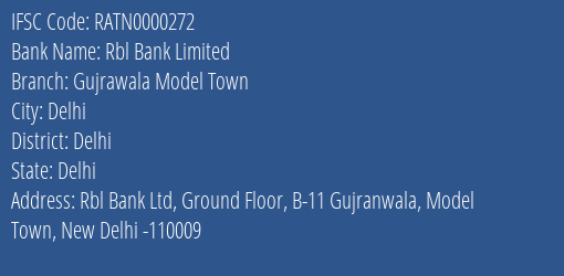 Rbl Bank Limited Gujrawala Model Town Branch IFSC Code