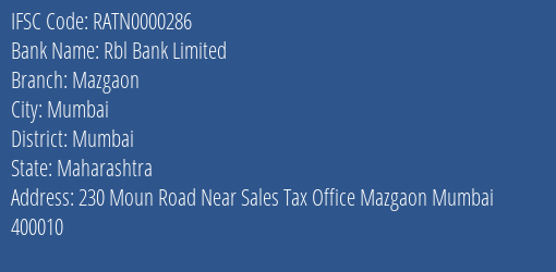 Rbl Bank Limited Mazgaon Branch, Branch Code 000286 & IFSC Code RATN0000286