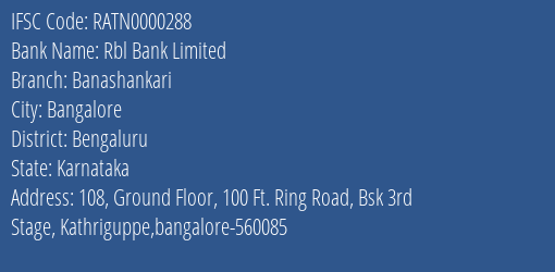 Rbl Bank Banashankari Branch Bengaluru IFSC Code RATN0000288