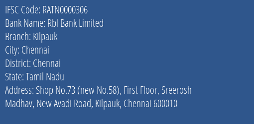 Rbl Bank Limited Kilpauk Branch IFSC Code