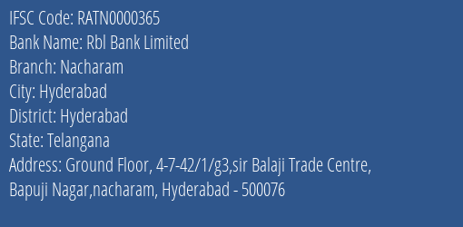 Rbl Bank Nacharam Branch Hyderabad IFSC Code RATN0000365